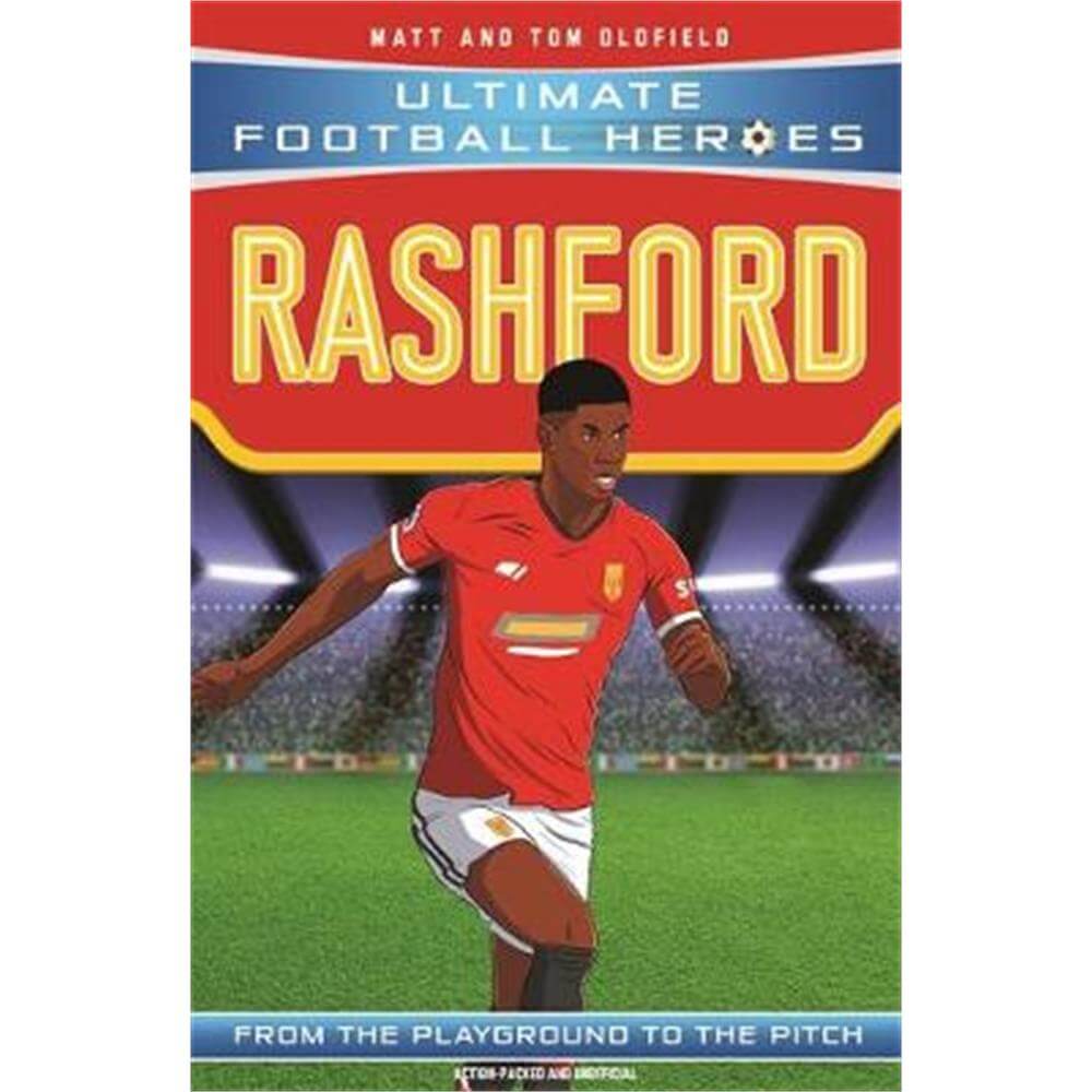 Rashford (Paperback) - Matt & Tom Oldfield